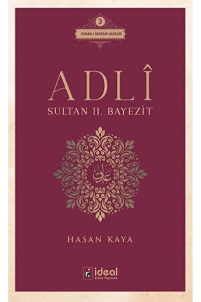 Timaş Yayınları Adlî - Sultan Iı. Bayezit