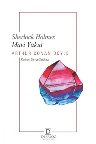 Dekalog Yayınları Sherlock Holmes - Mavi Yakut