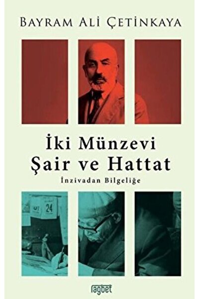 Timaş Yayınları İki Münzevi Şair ve Hattat; İnzivadan Bilgeliğe