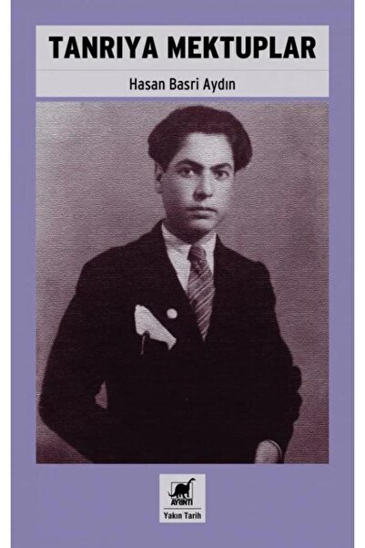 Ayrıntı Yayınları Tanrıya Mektuplar / Hasan Basri Aydın