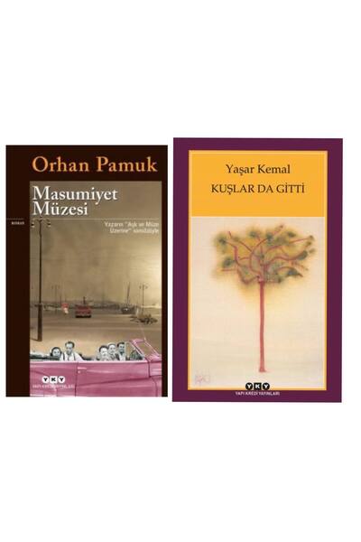Yapı Kredi Yayınları Masumiyet Müzesi Orhan Pamuk -  Kuşlar da Gitti - Yaşar ...