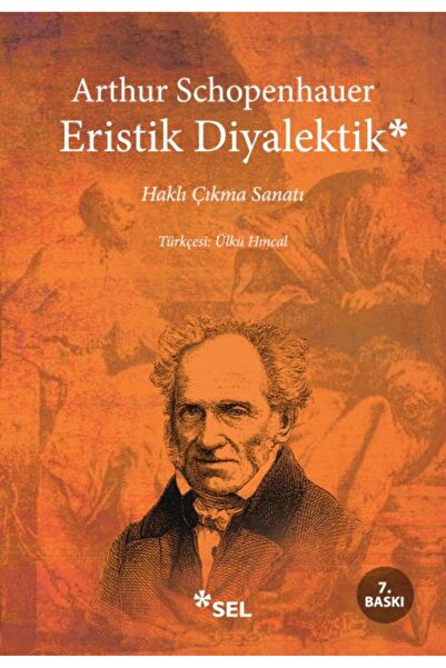 İthaki Yayınları Eristik Diyalektik Haklı Çıkma Sanatı