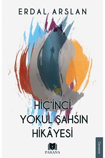 Parana Yayınları Hiç'inci Yokul Şahsın Hikayesi