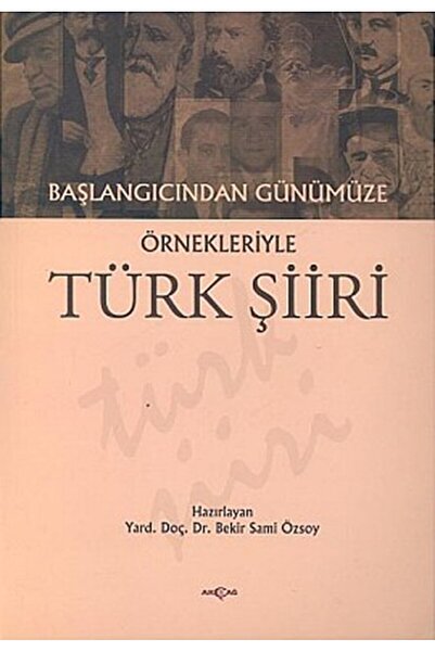 İthaki Yayınları Başlangıcından Günümüze Örnekleriyle Türk Şiiri