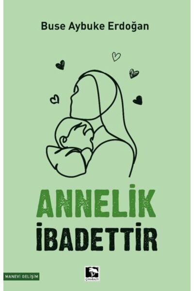 Timaş Yayınları Annelik İbadettir