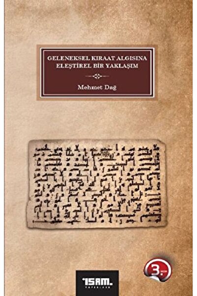 Timaş Yayınları Geleneksel Kıraat Algısına Eleştirel Bir Yaklaşım