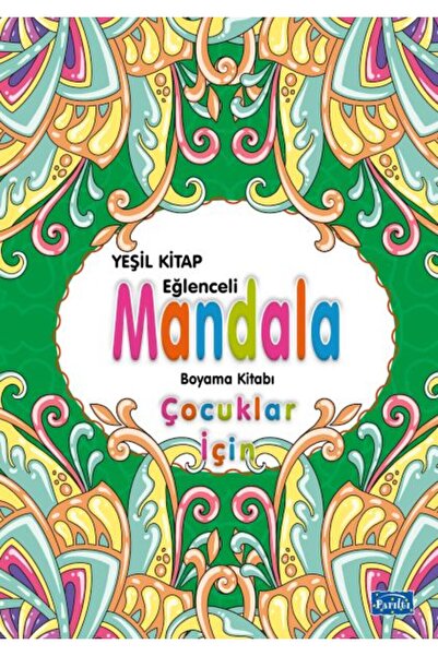 Parıltı Yayınları MANDALA - ÇOCUKLAR İÇİN- YEŞİL