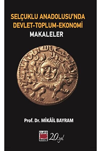 Generic Brand Selçuklu Anadolusu’nda Devlet-Toplum-Ekonomi-Makaleler