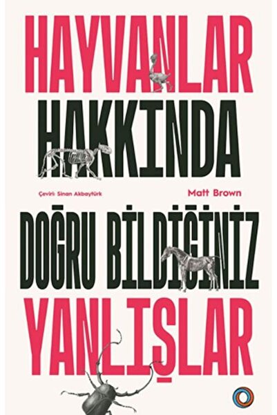 Timaş Yayınları Hayvanlar Hakkında Doğru Bildiğiniz Yanlışlar