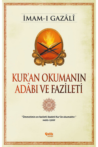 Genel Markalar Kur'an Okumanın Adabı Ve Fazileti / / Imam I Gazali