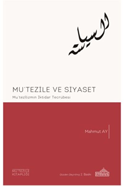 Generic Brand Mutezile ve Siyaset Mu'tezilizmin İktidar Serüveni