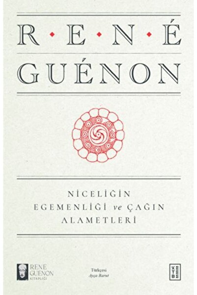 Türk Dil Kurumu Yayınları Niceliğin Egemenliği ve Çağın Alametleri