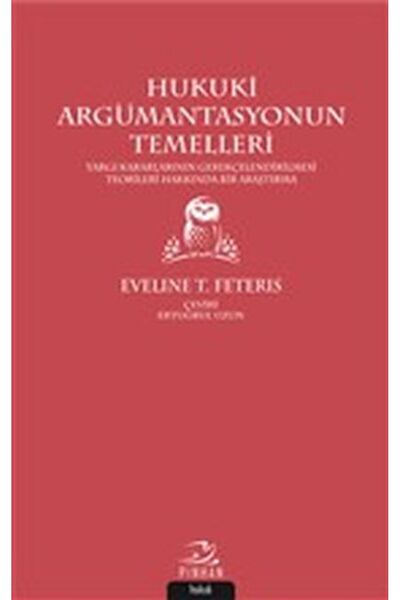 İthaki Yayınları Hukuki Argümantasyonun Temelleri