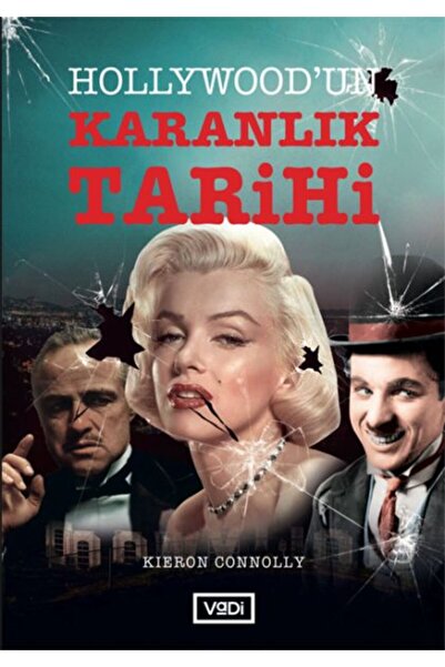 Vadi Yayınları The Dark History of Hollywood