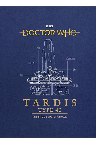 Penguin Books Doctor Who: Tardis Type Forty Instruction Manual (Hardcover)