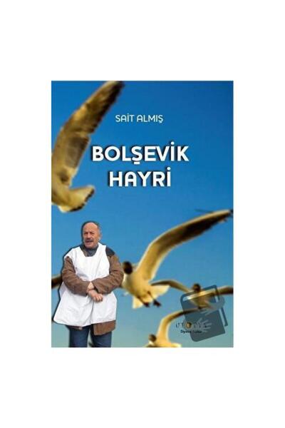 Generic Brand Bolşevik Hayri / Ütopya Yayınevi / Sait Almış