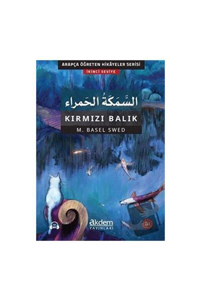 Akdem Yayınları Es Semeketul'l Hamra   Kırmızı Balık / Akdem Yayınları / Moha...