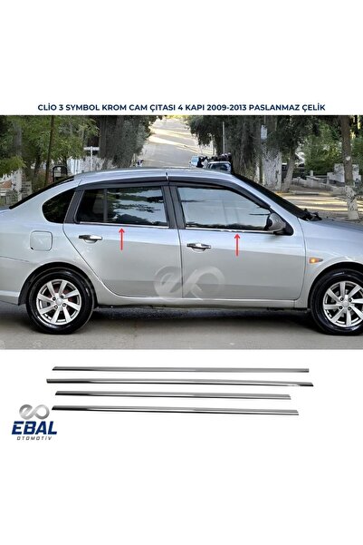 EBAL OTO AKSESUAR Renault Clio 3 Symbol Krom Cam Çıtası 4 Prç. 2009-2013 P. Ç...