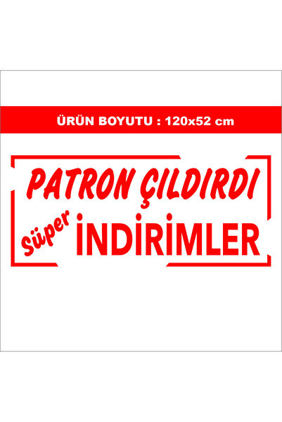 Mağaza Vitrin (Patron Çıldırdı) İndirim Yazısı Sticker. 120x52 cm
