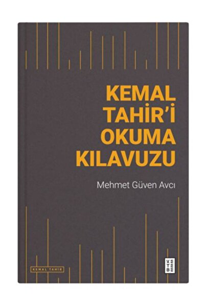 Timaş Yayınları Kemal Tahir’i Okuma Kılavuzu