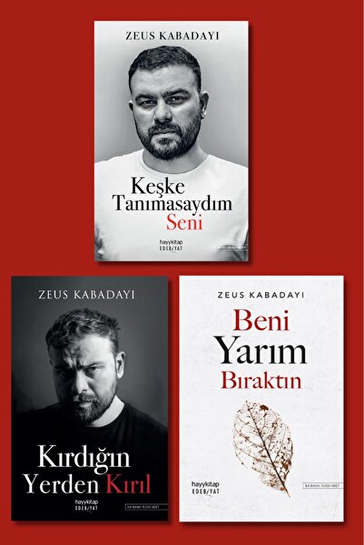 hayykitap Zeus Kabadayı 3 lü set / KIRDIĞIN YERDEN KIRIL-KEŞKE TANIMASAYDIM S...