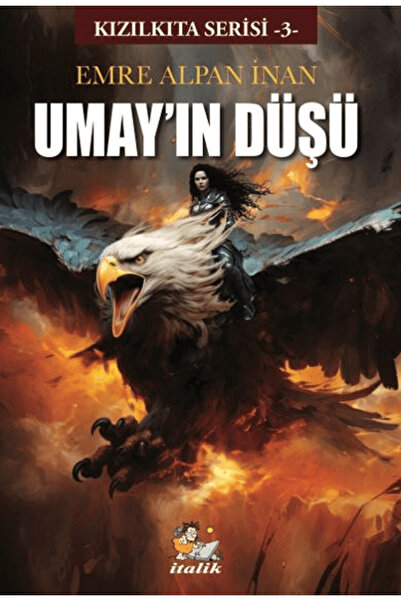 İtalik Yayınevi Umay’ın Düşü / Emre Alpan İnan / İtalik Yayınevi / 9786257766494