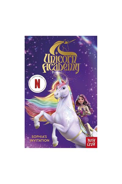 Nosy Crow Unicorn Academy - Sophia's Invitation