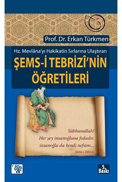 Literatürk Academia Şems-i Tebrizi'nin Öğretileri Prof. Dr. Erkan Türkmen