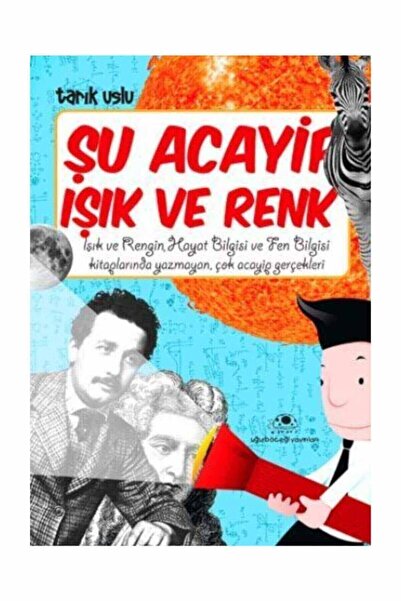 Uğurböceği Yayınları هذا الضوء والألوان الغريبة طارق أوسلو