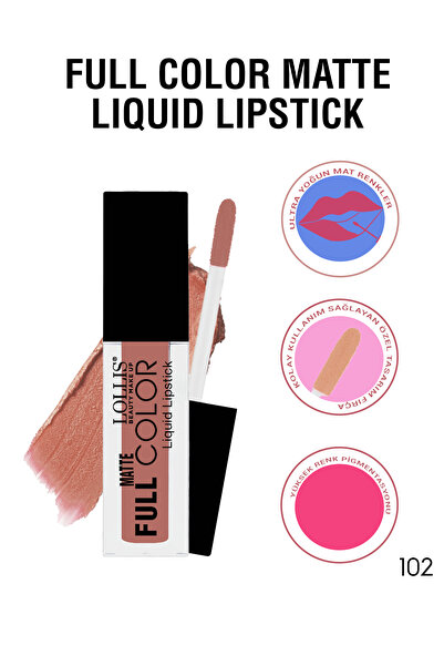 Lollis Matte Full Color Lipstick 102 / Mat Likit Ruj 102