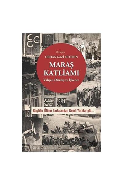 Dipnot Yayınları Maraş Katliamı / Dipnot Yayınları / Orhan Gazi Ertekin