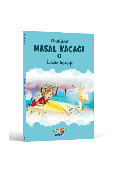 Meraklı Kaşifler Masal Kaçağı