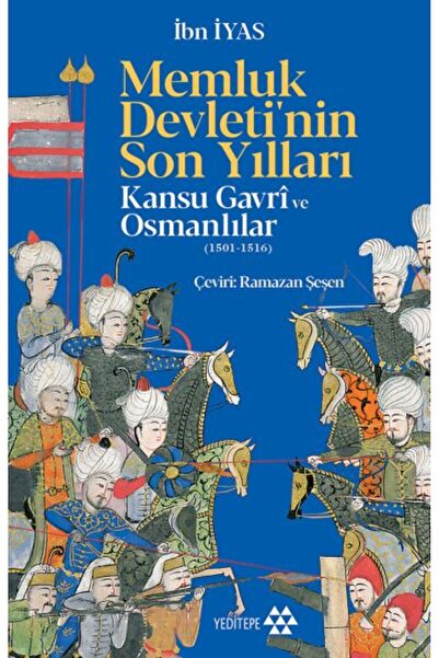 Genel Markalar Memluk Devleti'nin Son Yılları