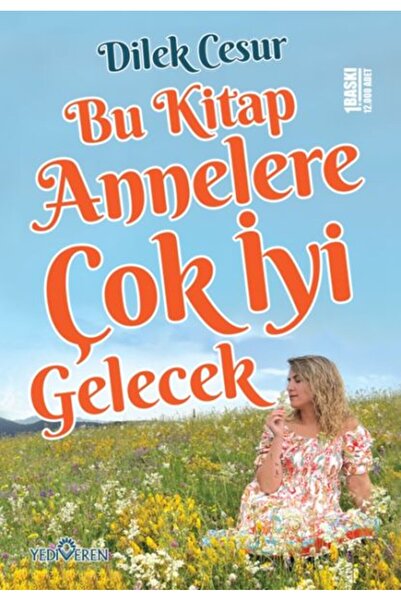 Yediveren Yayınları Bu Kitap Annelere Çok İyi Gelecek