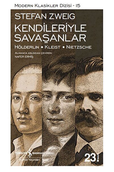 İş Bankası Kültür Yayınları Modern Klasikler Dizisi Kendileriyle Savaşanlar