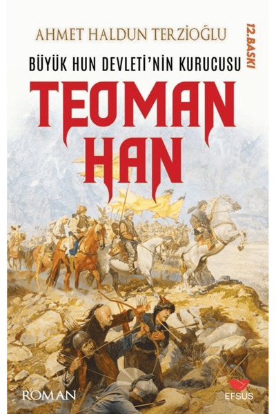 Efsus Yayınları Teoman Han / Ahmet Haldun Terzioğlu / Efsus Yayınları / 97862...