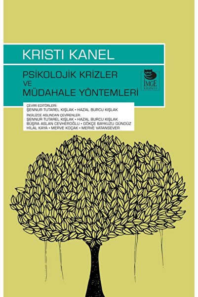 Genel Markalar Psikolojik Krizler Ve Müdahale Yöntemleri Kristi Kanel