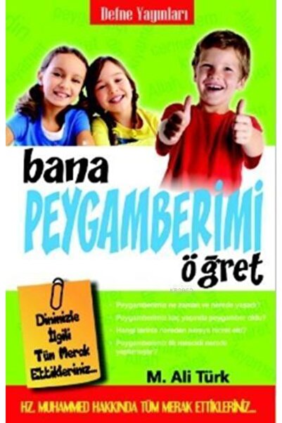 Defne Yayınları Bana Peygamberi Öğret//m. Ali Türk