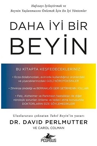 Pegasus Yayınları Daha Iyi Bir Beyin - David Perlmutter
