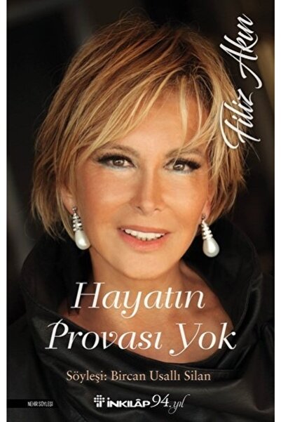 İnkılap Kitabevi Hayatın Provası Yok Filiz Akın