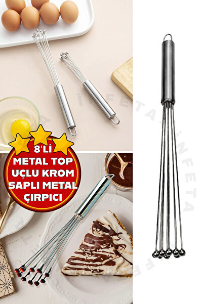 İnfeta Metal Çırpıcı 8'li Metal Top Uçlu Krom Saplı Çırpıcı, Metal Kek Yumurt...