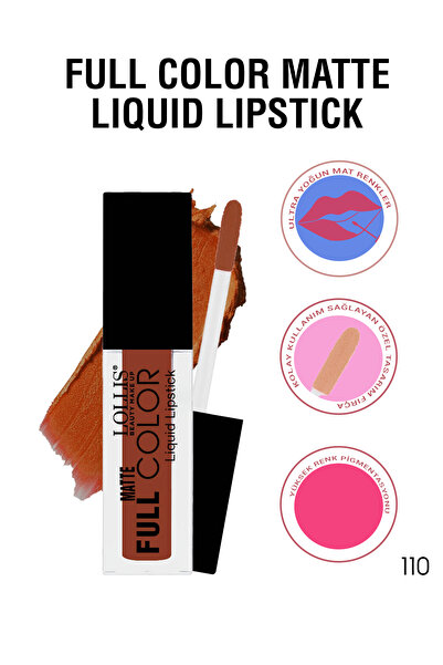 Lollis Matte Full Color Lipstick 110 / Mat Likit Ruj 110