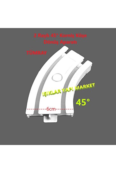 Piyasa 2 Raylı -45° -Korniş Köşe Dönüş -Aparatı -TÜMRAY