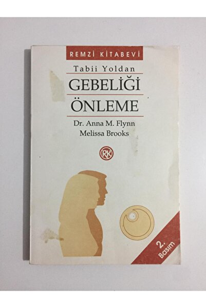 Tabii Yoldan Gebeliği Önleme Melissa Brooks, Dr. Anna M. Flynn