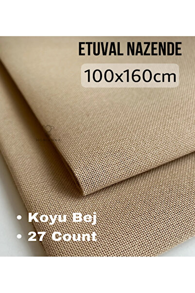 etuval Nazende Nakış Kanaviçe İşlemelik Kumaş (27 Count) - Koyu Bej, 100x160cm