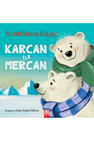 Altın Kitaplar Karcan İle Mercan | Sultan Serdar Doksöz | 9789752130036