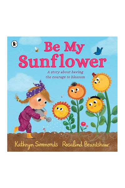 Walker Books Sunflower Be My - Relaxed Fit