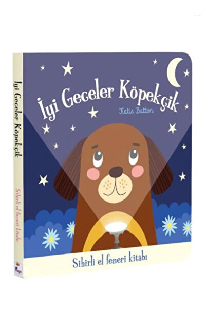 İndigo Çocuk Okul  Öncesi İyi Geceler Köpekçik – Sihirli El Feneri Kitabı - 1...