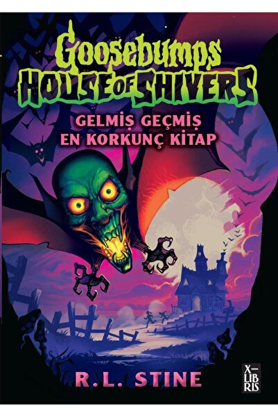 XLibris Goosebumps 6 -Gelmiş Geçmiş En Korkunç Kitap