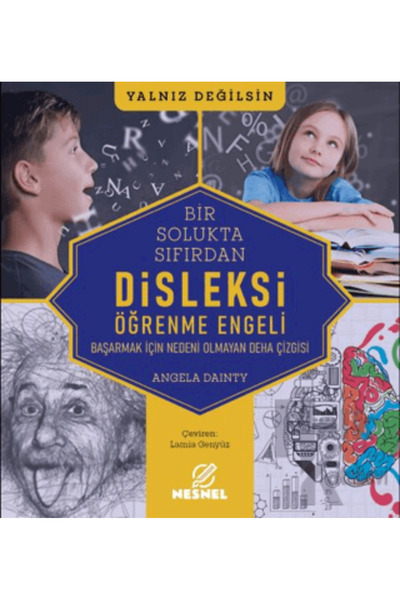 nesnel yayınlar Disleksi Öğrenme Engeli - Başarmak İçin Nedeni Olmayan Deha Ç...